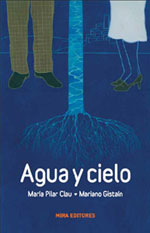 Portada de la novela 'Agua y cielo'