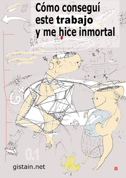 Portada del libro 'Cómo conseguí este trabajo y me hice inmortal'